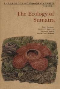 Ecology of Sumatra Tony Whitten Book