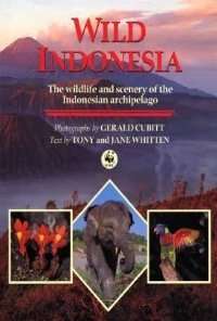 Wild Indonesia Tony Whitten Book